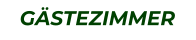 GÄSTEZIMMER